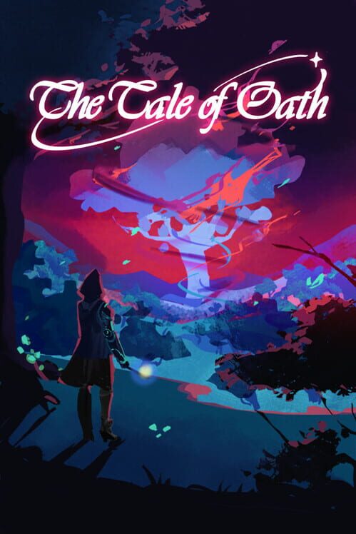 The Tale of Oath