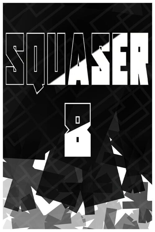 Squaser 8