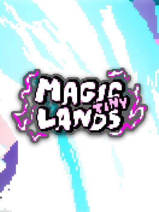 Magic Tiny Lands