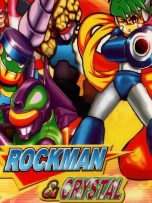 Rockman & Crystal