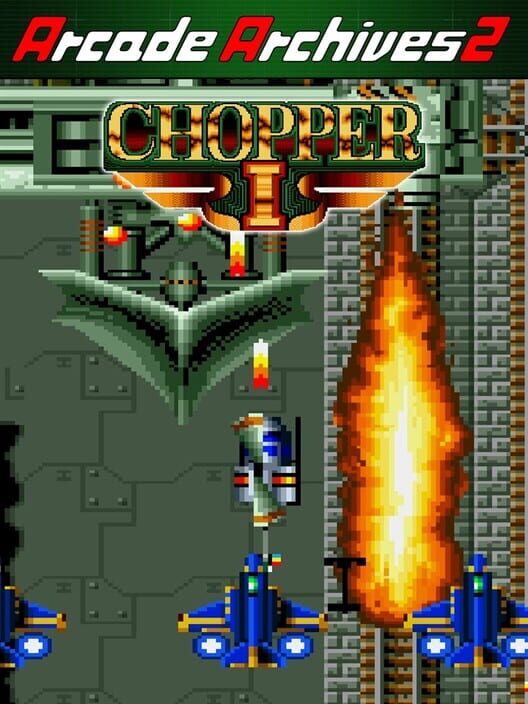 Arcade Archives 2: Chopper 1