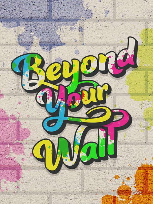 Beyond Your Wall