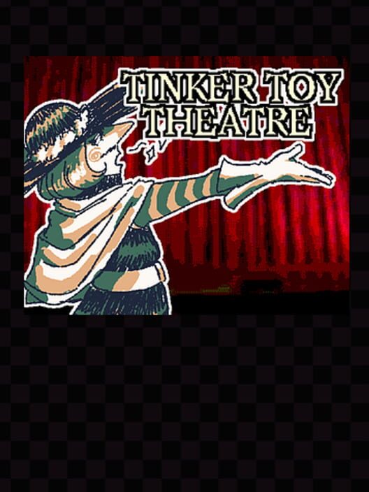 Tinker Toy Theatre