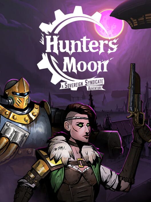 Hunter's Moon: A Sovereign Syndicate Adventure