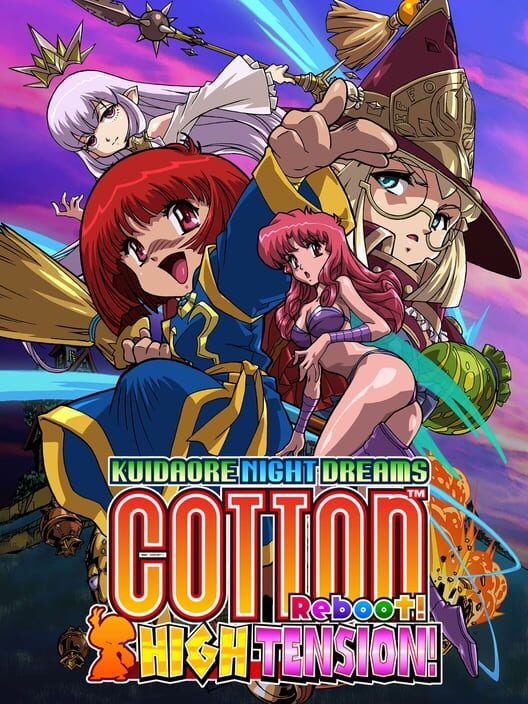 Cotton Reboot! High Tension!