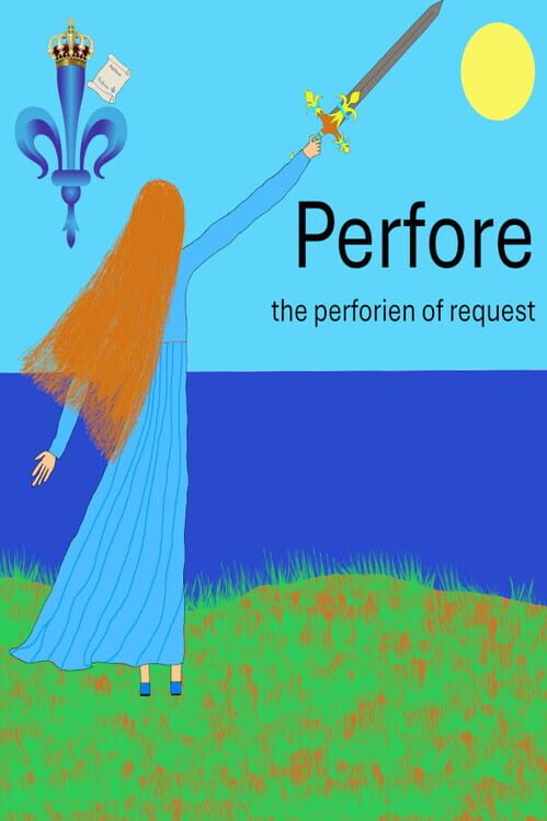 Perfore the Perforien Request