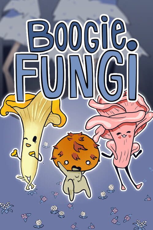 Boogie Fungi