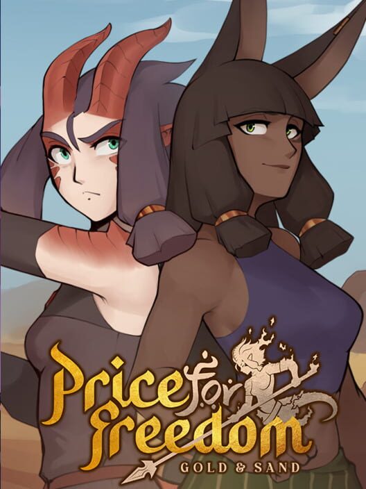 Price for Freedom: Gold and Sand