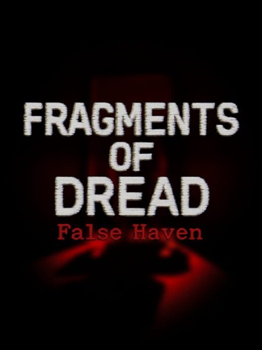 Fragments of Dread: Fale Haven