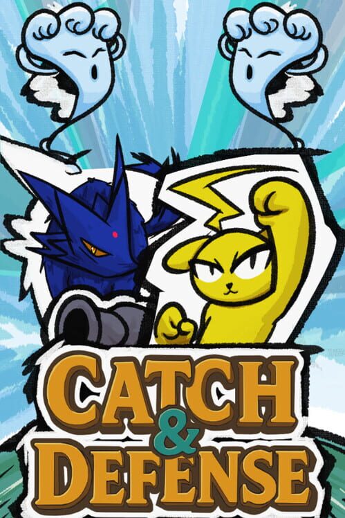Catch & Defense