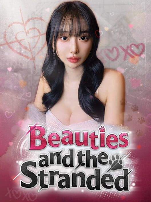 Beauties and the Stranded