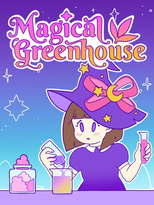 Magical Greenhouse