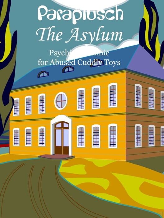 The Asylum: Psychiatric Clinic for Abused Cuddly Toys