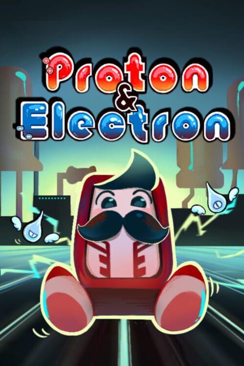 Proton & Electron