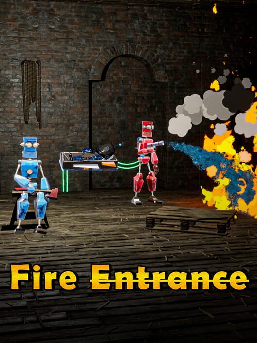 Fire Entrance