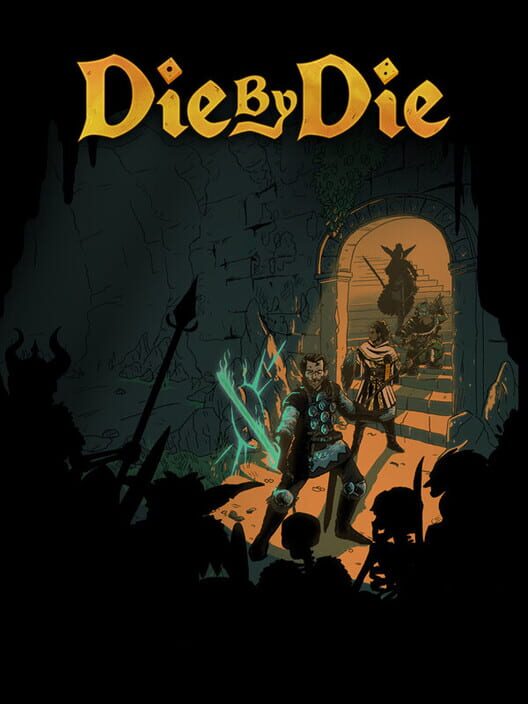 Die By Die