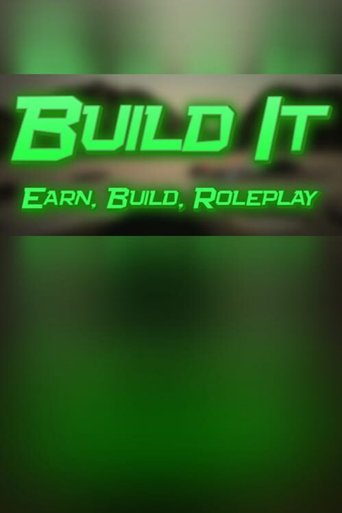 Build It