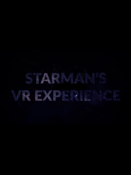 Starman's VR Experience