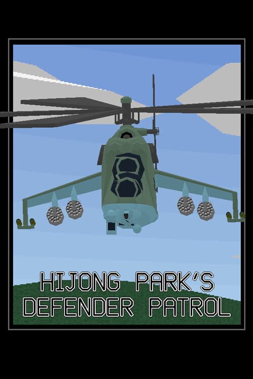Hijong Park's Defender Patrol