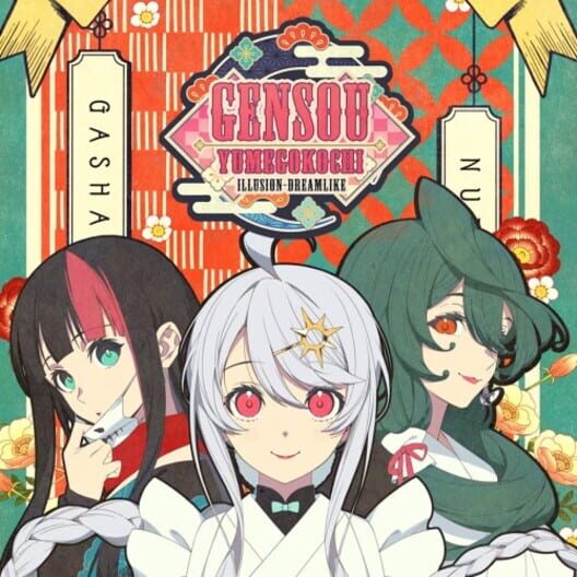Gensou Yumegokochi Illusion: Dreamlike