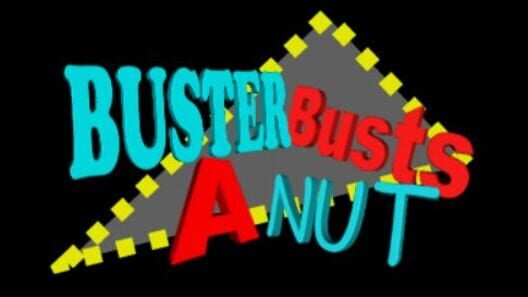 Buster Busts A Nut