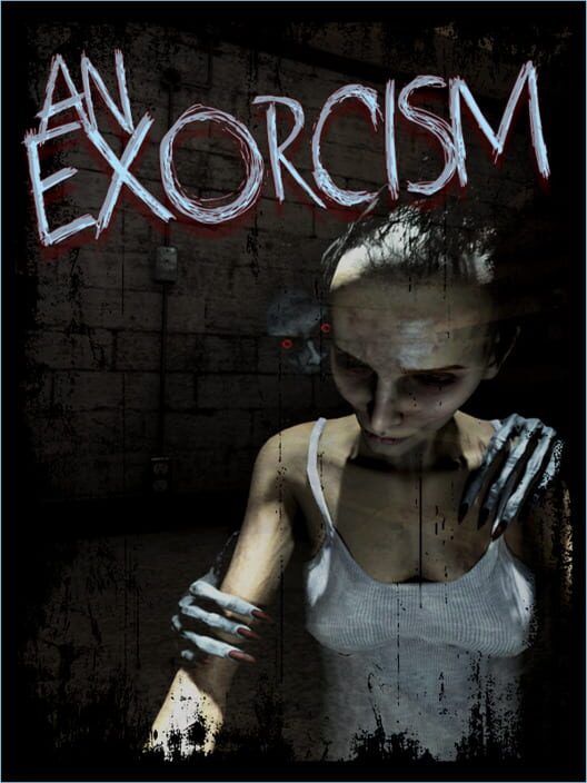 An Exorcism