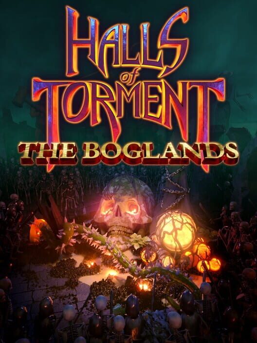 Halls of Torment: The Boglands