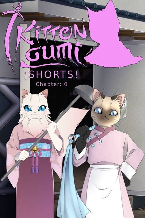 Kittengumi Short: Chapter 0