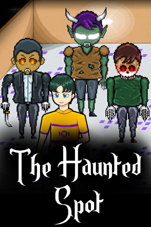 The Haunted Spot