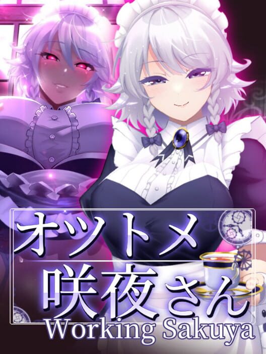 Working Sakuya