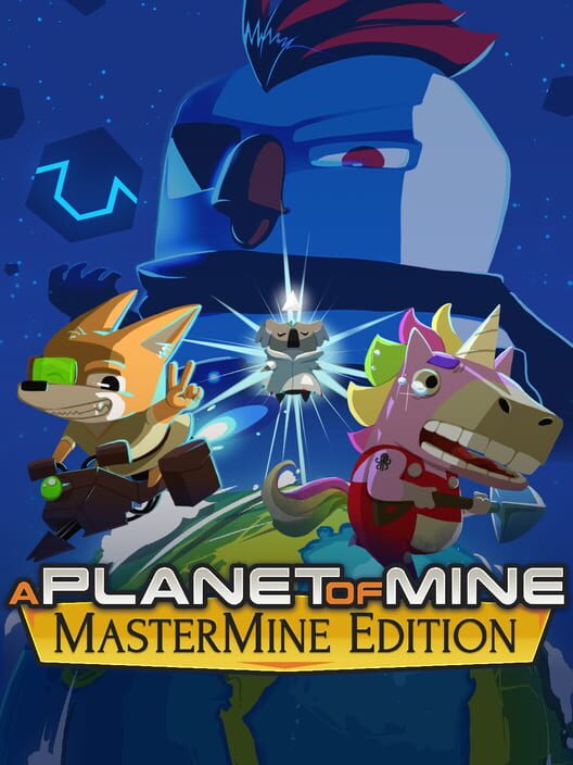 A Planet of Mine Mastermine Edition