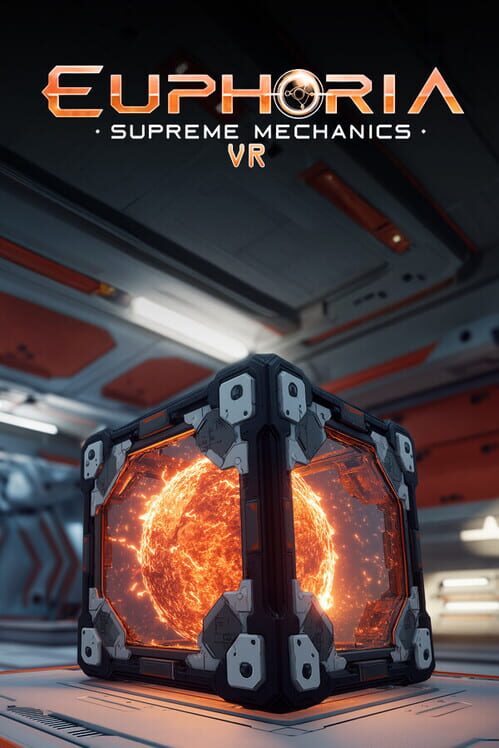 Euphoria: Supreme Mechanics VR