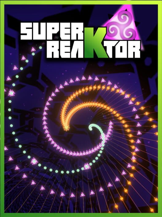 Super Reaktor