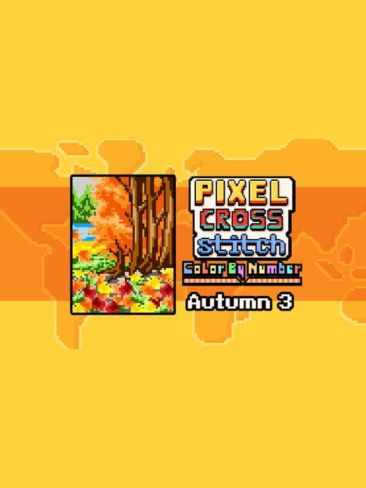 Pixel Cross Stitch: Color by Number - Autumn Pack 3