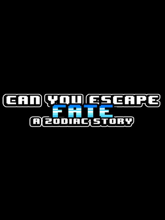 Can You Escape Fate? A Zodiac Story