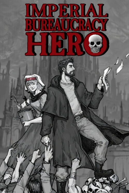 Imperial Bureaucracy Hero