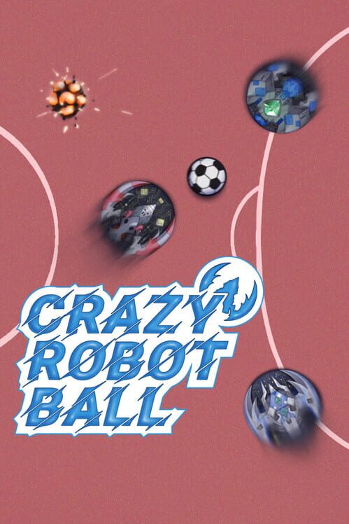 Crazy Robot Ball