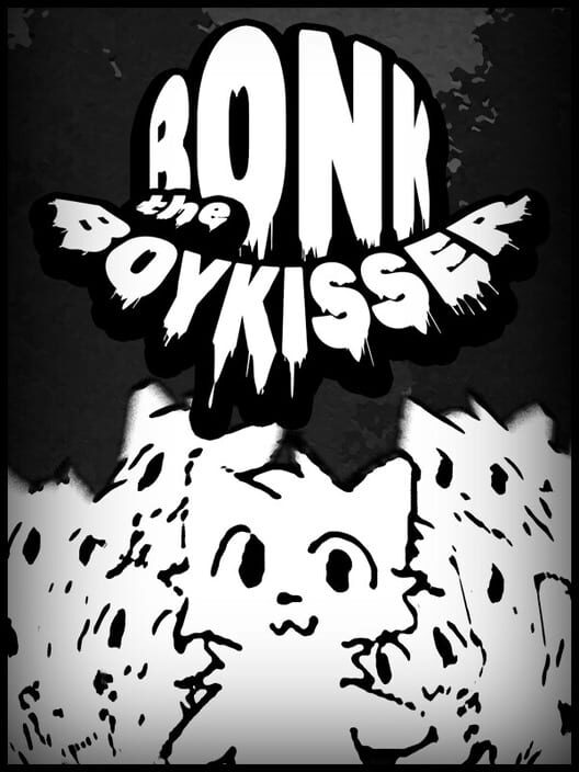 Bonk the Boykisser