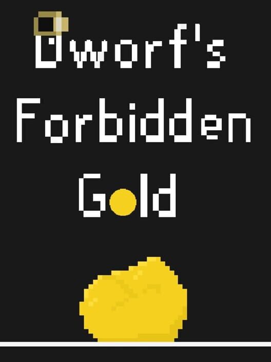 Dworf's Forbidden Gold