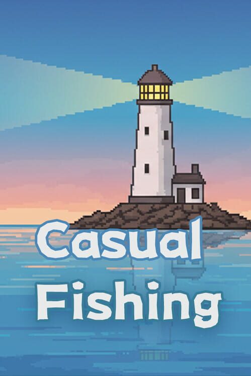Casual Fishing