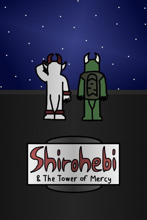 Shirohebi and the Tower of Mercy