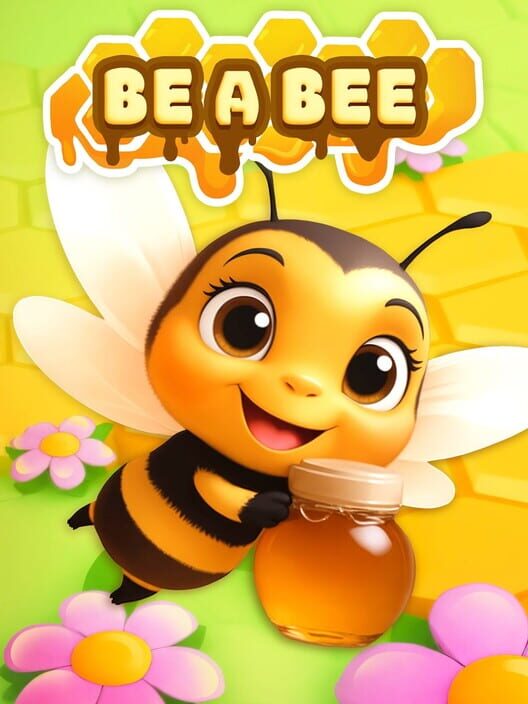 Be A Bee