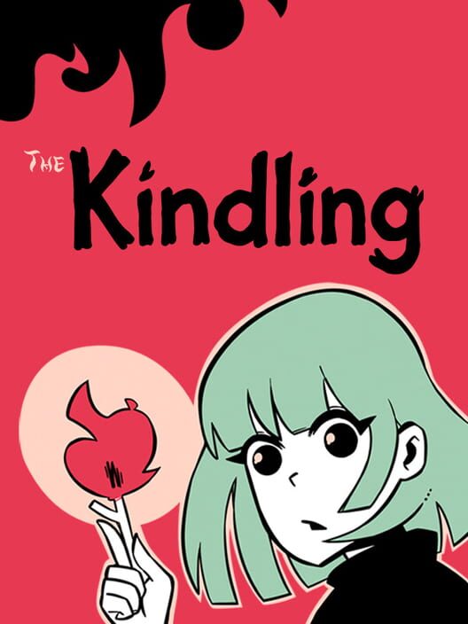 The Kindling