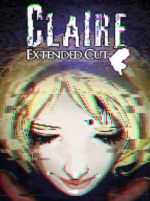 Claire: Extended Cut