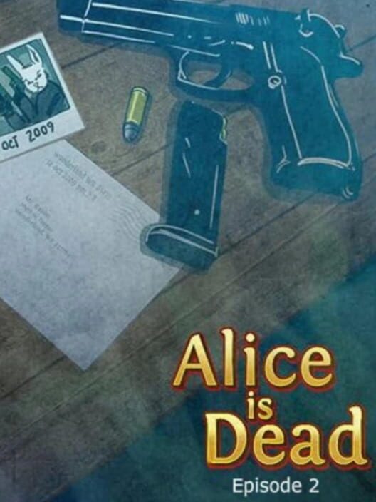 Alice is Dead: Episode 2