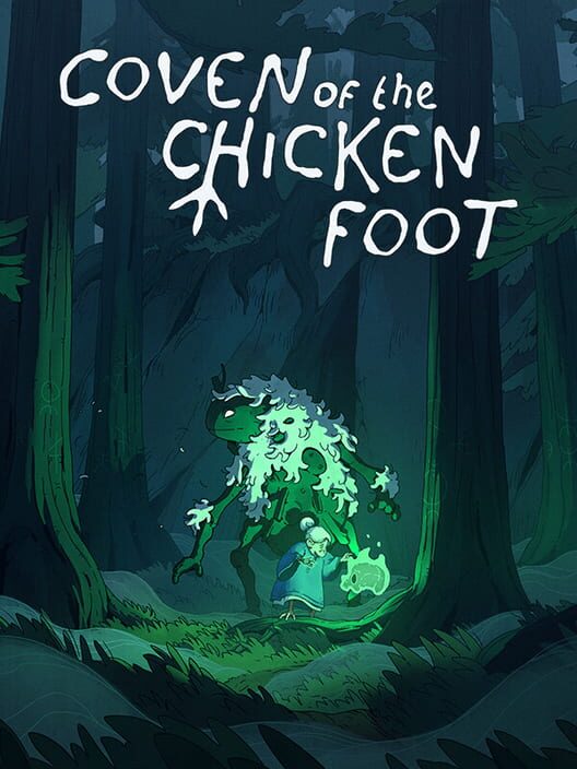 Coven of the Chicken Foot