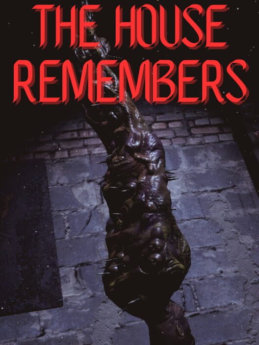 The House Remembers