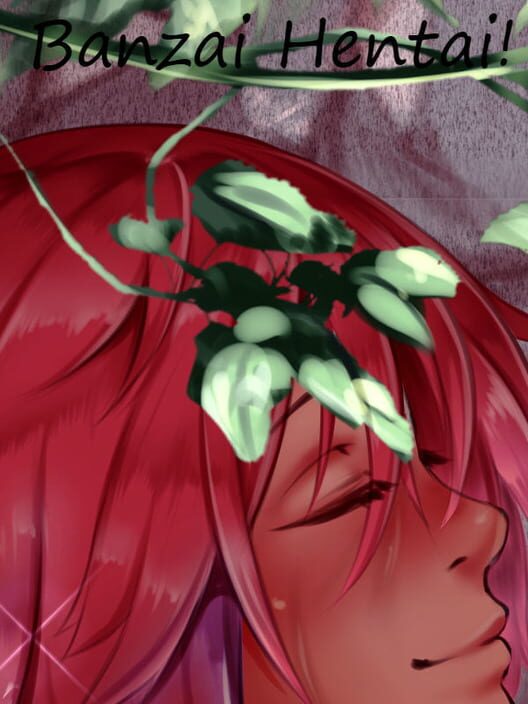 Banzai Hentai!
