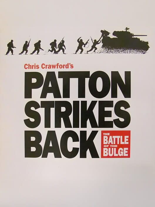 Patton Strikes Back: The Battle of the Bulge