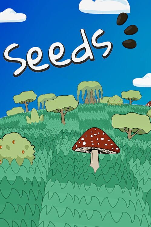 Seeds